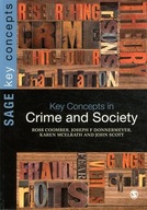 Key Concepts in Crime and Society Coomber Ross