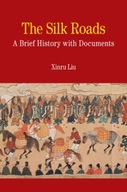 The Silk Roads: A Brief History with Documents NA
