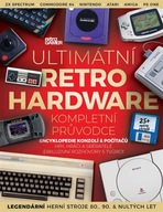 Ultimátní retro hardware - kompletní průvodce Retro Gamer