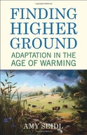 Finding Higher Ground: Adaptation in the Age of
