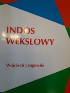 Wojciech Langowski INDOS WEKSLOWY