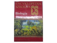 Encyklopedia Szkolna Biologia - Praca zbiorowa