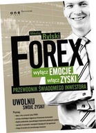 FOREX - wyłącz emocje, włącz zyski