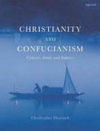 Christianity and Confucianism: Culture, Faith and