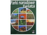Parki narodowe świata - pr.zbiorowa