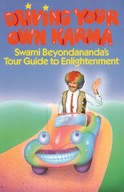 Driving Your Own Karma: Swami Beyondananda s Tour