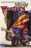 New Westers: West in Contemporary American