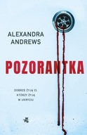 Pozorantka - Alexandra Andrews /WAB/