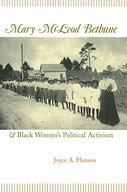 Mary McLeod Bethune and Black Women s Political