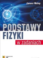 Podstawy fizyki w zadaniach, wydanie 6