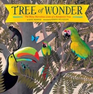 Tree of Wonder: The Many Marvelous Lives of a