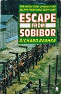 RICHARD RASHKE - ESCAPE FROM SOBIBOR