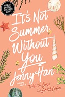 It's not summer without you Jenny HAN