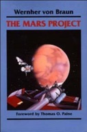 The Mars Project Von Braun Wernher ,White Henry