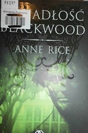 Posiadłość Blackwood - Anne Rice