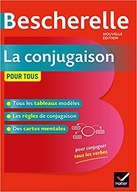 Bescherelle. La conjugaison pour tous