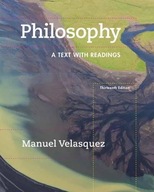 Philosophy: A Text with Readings Velasquez Manuel