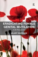 Eradicating Female Genital Mutilation: A UK