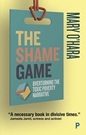 The Shame Game: Overturning the Toxic Poverty
