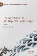 The Novel and the Multispecies Soundscape De