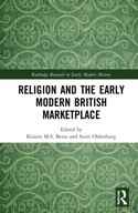 Religion and the Early Modern British Marketplace