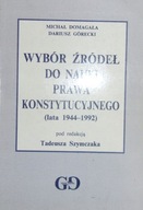 DOMAGAŁA GÓRECKI WYBÓR ŹRÓDEŁ DO NAUKI PRAWA