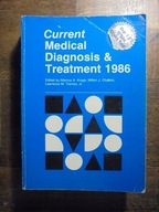 CURRENT MEDICAL DIAGNOSIS&TREATMENT 1986