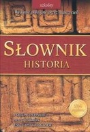 Szkolny słownik. Historia J Piekarczyk-Gałkowska C