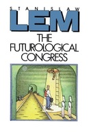 The Futurological Congress: From the Memoirs of
