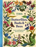 Butterflies, Buds and Bees Hibbs Emily