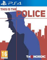 This is the Police (PS4)