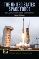 The United States Space Force: Space, Grand
