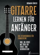 Gitarre Lernen für Anfänger - Das Gitarrenbuch für Erwachsene inkl.BOOK