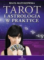 Tarot i astrologia w praktyce Matuszewska OUTLET