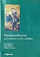 PSYCHOANALITYCZNE UJĘCIE WARTOŚCI, GUSTÓW I UPODOBAŃ