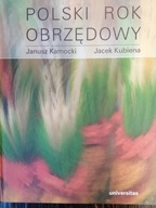 J. Kamocki J. Kubienia POLSKI ROK OBRZĘDOWY