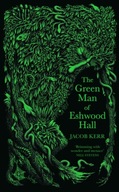 The Green Man of Eshwood Hall Kerr Jacob