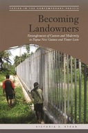 Becoming Landowners: Entanglements of Custom and