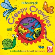 Hide and Peek: Creepy Crawlies: A colourful