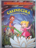 Calineczka. Bestselery dla dzieci Hans Christian Andersen /QV945