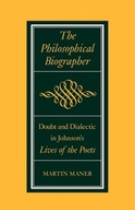 The Philosophical Biographer: Doubt and Dialectic