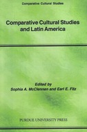Comparative Cultural Studies and Latin America: