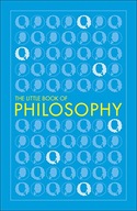 The Little Book of Philosophy DK