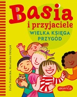 WIELKA KSIĘGA PRZYGÓD. BASIA I PRZYJACIELE