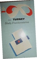 Ślady Frankensteina - Jon Turney