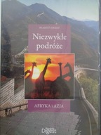 Nezvyčajné cestovanie Afrika a Ázia