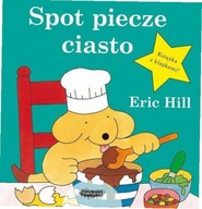 Spot piecze ciasto