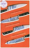 Butchers: Shortlisted for the 2021 RSL Ondaatje Prize - Gilligan, Ruth