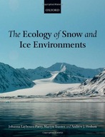 The Ecology of Snow and Ice Environments