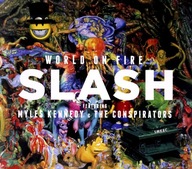 SLASH: WORLD ON FIRE [CD]